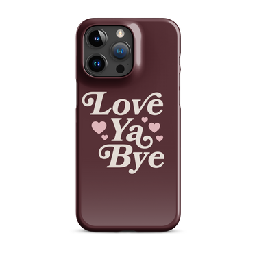 Love Ya Bye iPhone Case – The Toast Podcast Love Ya Bye iPhone Case – The Toast Podcast